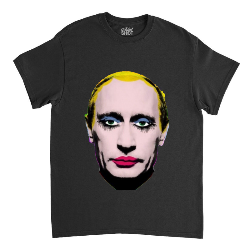 Banned In Russia Putin In Drag Classic T-shirt by cm-arts | Artistshot