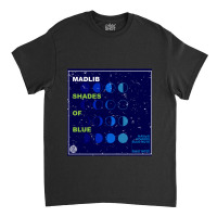 Shades Of Blue  Madlib Classic T-shirt | Artistshot