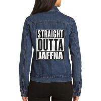 Straight Outta Jaffna Ladies Denim Jacket | Artistshot