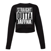 Straight Outta Jaffna Cropped Sweater | Artistshot