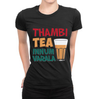 Tambi Tea Innum Varala Tamil Comedy Quote Chennai Ladies Fitted T-shirt | Artistshot