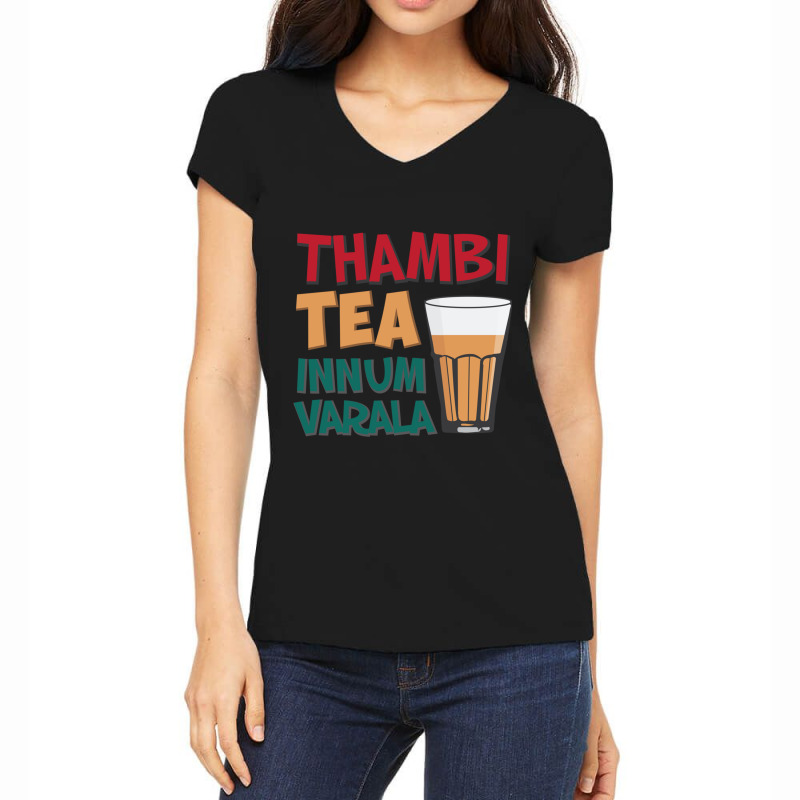 Tambi Tea Innum Varala Tamil Comedy Quote Chennai Women's V-Neck T-Shirt by cm-arts | Artistshot