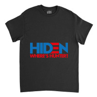 Hiden Wheres Hunter Classic T-shirt | Artistshot