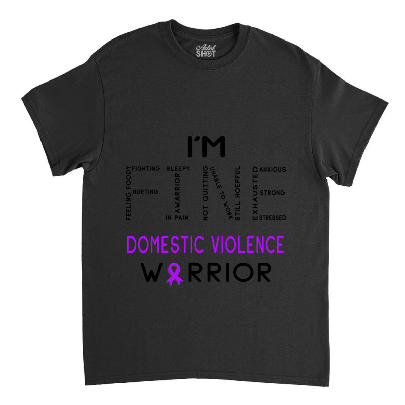 Im Domestic Violence Warrior  Im Fine Fitted Classic T-shirt by cm-arts | Artistshot