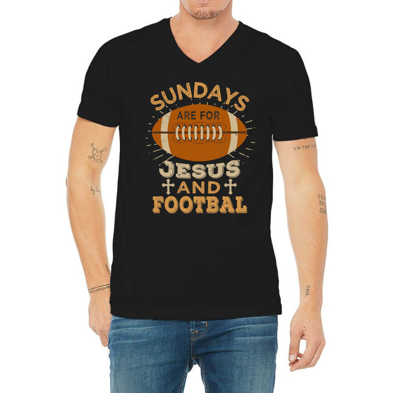 Football Sundays Are For Jesus And Football 182 V-Neck Tee by cm-arts | Artistshot