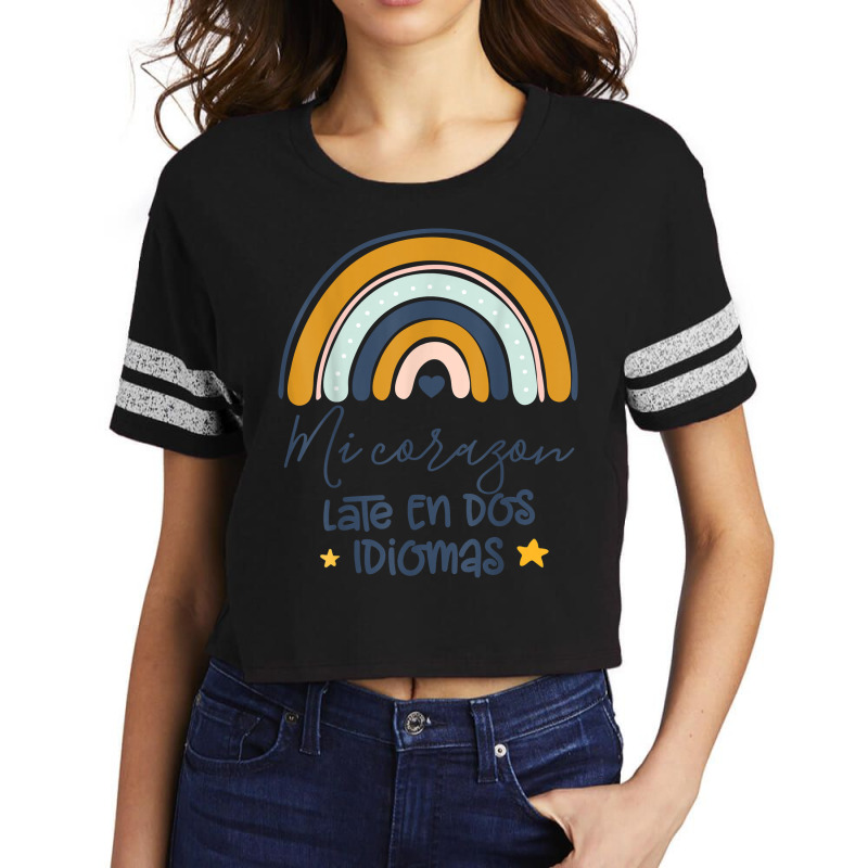 Mi Corazon Late En Dos Idiomas Bilingual Spanish Teacher T Shirt Scorecard Crop Tee by cm-arts | Artistshot