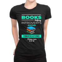 Books Helping Introverts Avoid Conversation Ladies Fitted T-shirt | Artistshot