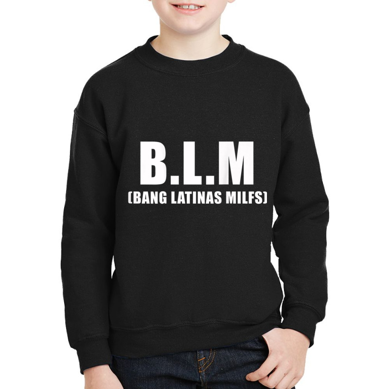 Bang Latinas Milfs T Shirt Youth Sweatshirt by cm-arts | Artistshot