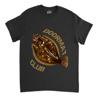 Flounder  Fluke  Doormat Club Classic T-shirt | Artistshot