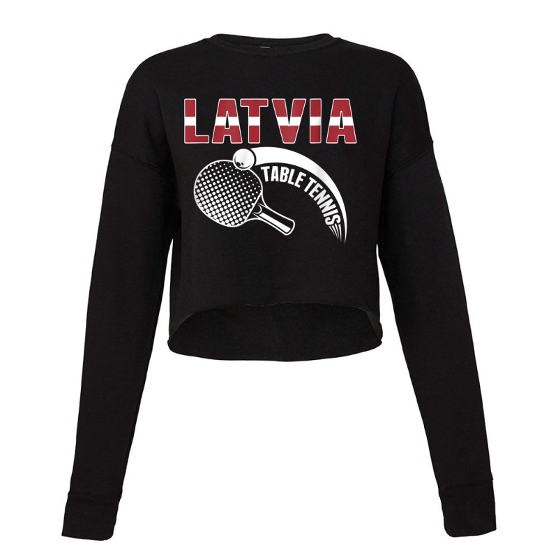 Latvia Table Tennis Lovers Latvian Ping Pong Team Supporter Raglan Bas Cropped Sweater by cm-arts | Artistshot