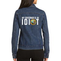 My Governor Is An Idiot California Ladies Denim Jacket | Artistshot