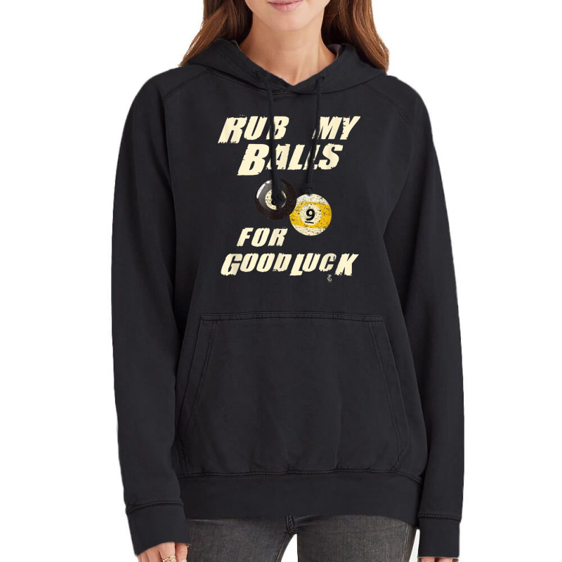 Rub My Balls For Good Luck Funny Pool Billiards Snooker Gift Vintage Hoodie | Artistshot