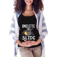 Omelette That Slide Funny Breakfast Egg Pun Maternity Scoop Neck T-shirt | Artistshot