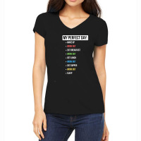 My Perfect Day Work Out Women's V-neck T-shirt | Artistshot