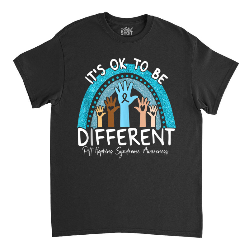 It's Ok To Be Different Pitt Hopkins Syndrome Awareness Tank Top Classic T-shirt | Artistshot