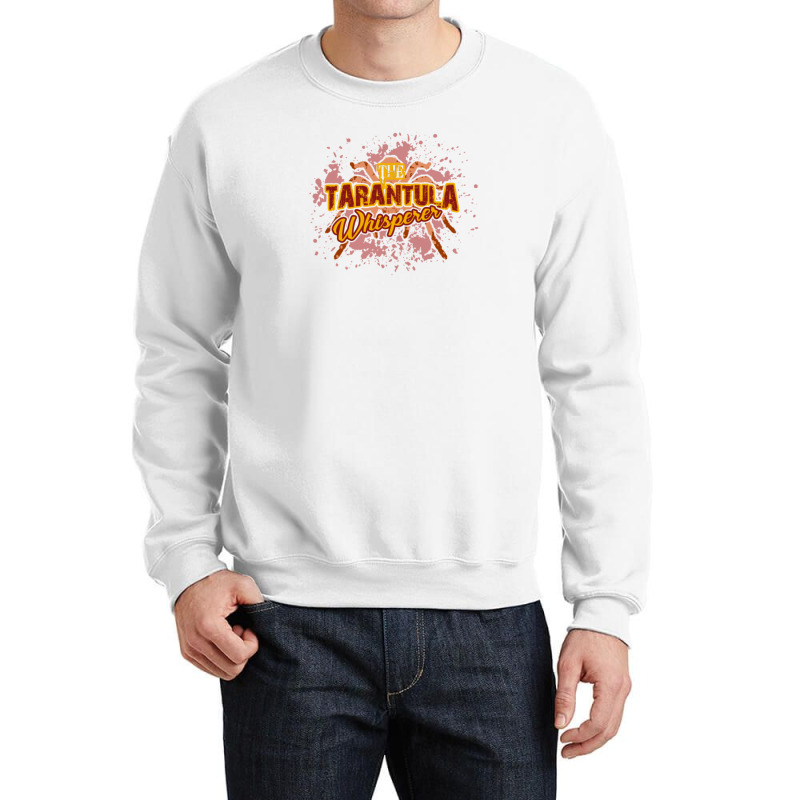 The Tarantula Whisperer Shirt Crewneck Sweatshirt | Artistshot