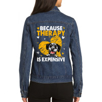 Dalmatian Funny Dog Because Therapy Is Expensive Dalmatian 116 Dalmati Ladies Denim Jacket | Artistshot