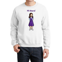 Hi There! (janet - The Good Place) Crewneck Sweatshirt | Artistshot