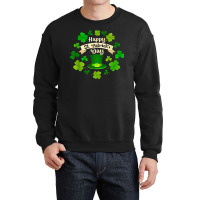 Happy St. Patrick's Day  Funny St Patricks Day T Shirt Crewneck Sweatshirt | Artistshot