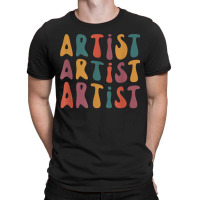 Artist Groovy Retro Colorful Design Graphic Artist Artistic T-shirt | Artistshot