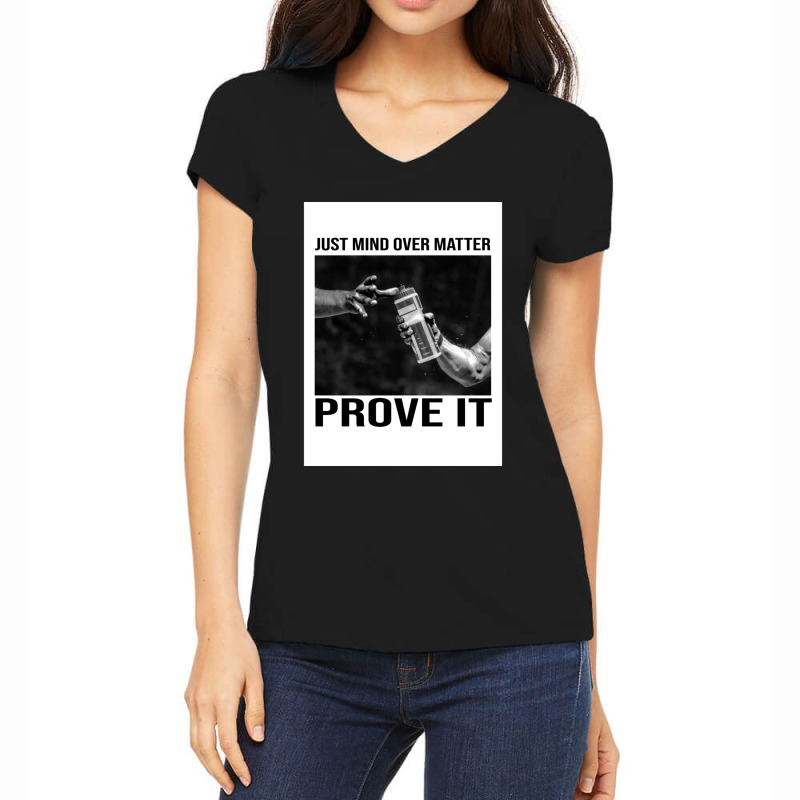 Prove It Women's V-Neck T-Shirt by cm-arts | Artistshot