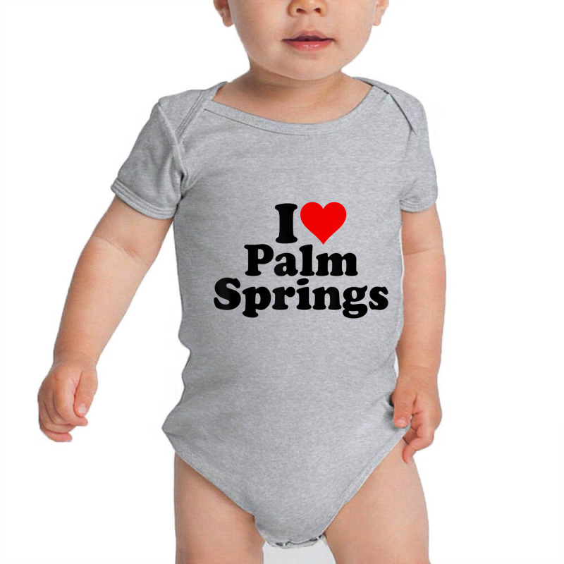 I Love Heart Palm Springs California T Shirt Baby Bodysuit by cm-arts | Artistshot