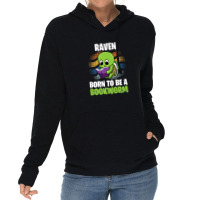 Raven - Born To Be A Bookworm - Personalized Lightweight Hoodie | Artistshot