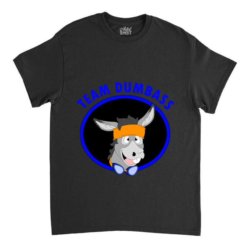 Team Dumbass Donkey Headshot Classic T-shirt by cm-arts | Artistshot