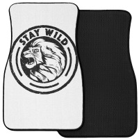 Funny Lion King Stay Wild Front Car Mat | Artistshot