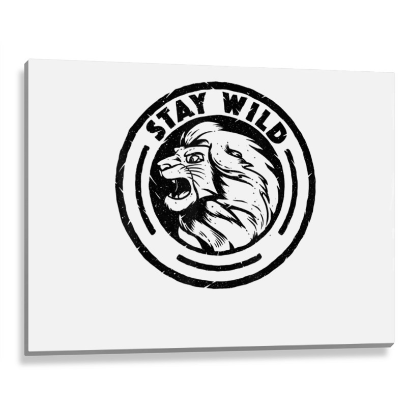 Funny Lion King Stay Wild Metal Print Horizontal | Artistshot