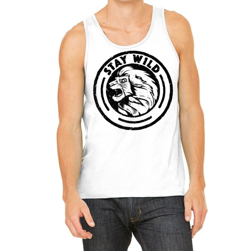 Funny Lion King Stay Wild Tank Top | Artistshot