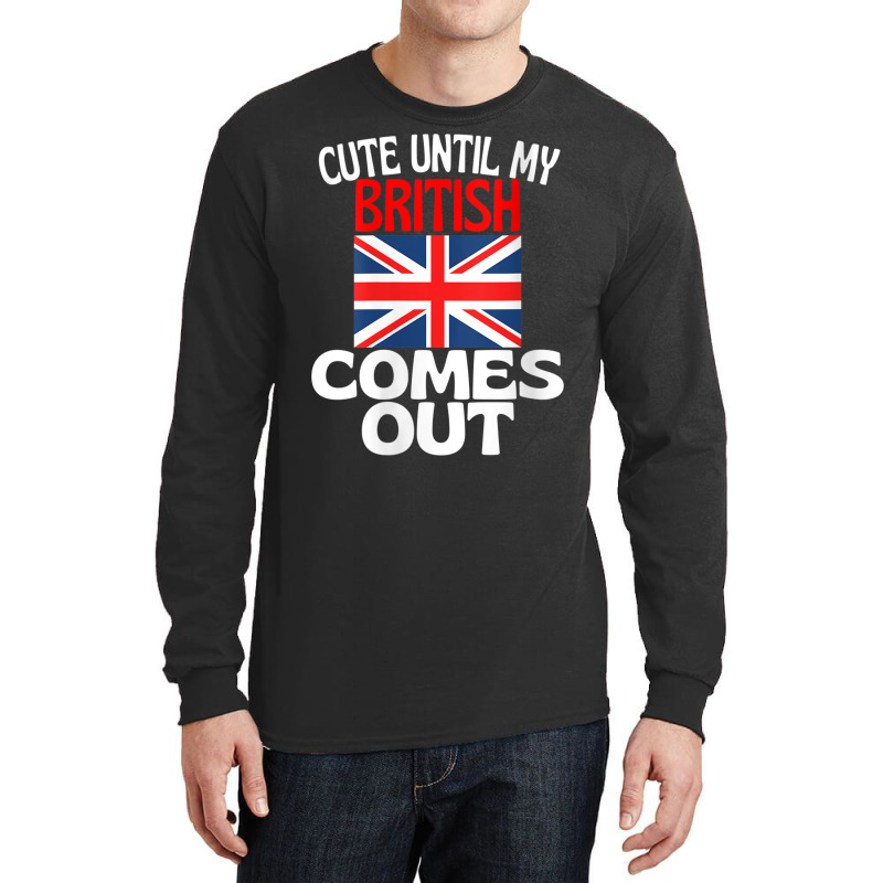 Womens Cute Until My British Comes Out Funny Britain V Neck T Shirt Long Sleeve Shirts | Artistshot