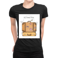 Its Time To Travel, Buon Ferrogosto Ladies Fitted T-shirt | Artistshot