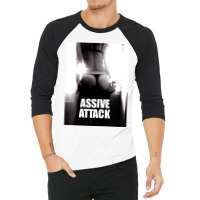 Assive Attack 3/4 Sleeve Shirt | Artistshot