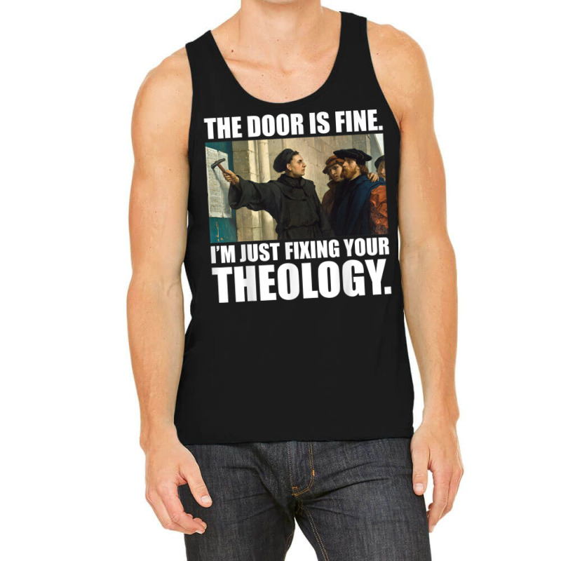 Martin Luther 95 Theses Meme Painting Reformation Day Gift Tank Top by MalcolmJCausby | Artistshot