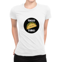 Taco Time Ladies Fitted T-shirt | Artistshot