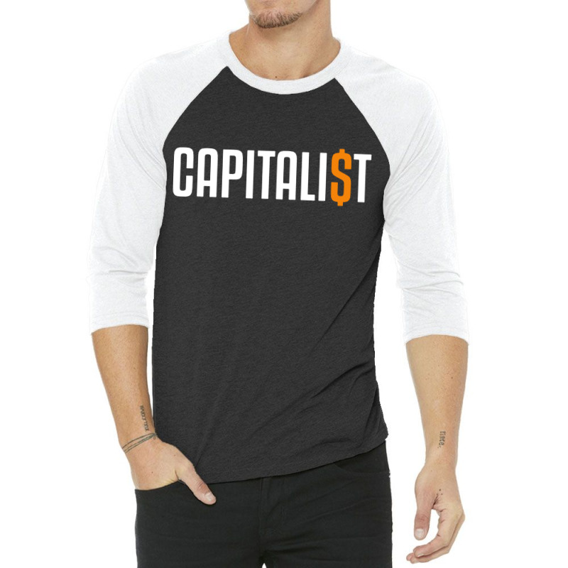 Capitalism Capitalist 3/4 Sleeve Shirt by Bull Tees | Artistshot