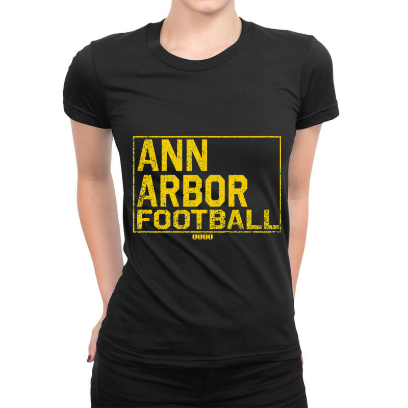 Ann Arbor Tball College Town Located In Michigan Ladies Fitted T-Shirt by cm-arts | Artistshot