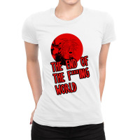 The End The Fucking World Ladies Fitted T-shirt | Artistshot