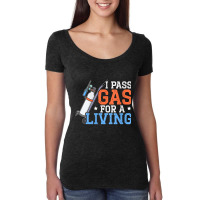 Womens I Pass Gas For A Living Anesthesiologist Doctor Anesthesia V Ne Women's Triblend Scoop T-shirt | Artistshot