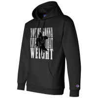 Youre Gonna Carry That Weight  Cayde6 Champion Hoodie | Artistshot