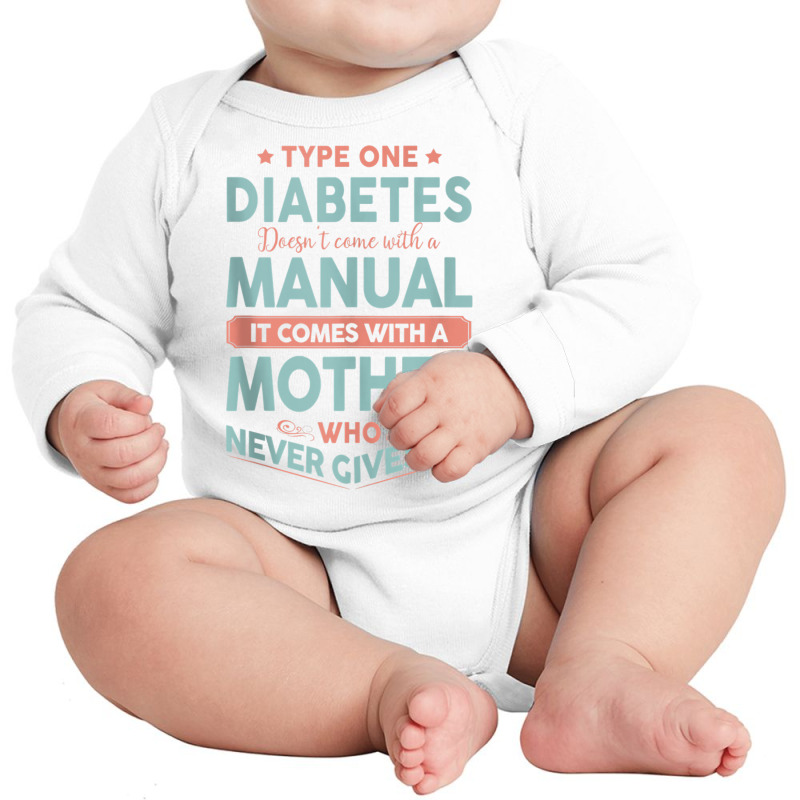 Type One Diabetes Mother Never Gives Up T1d Tank Top Long Sleeve Baby Bodysuit by cm-arts | Artistshot