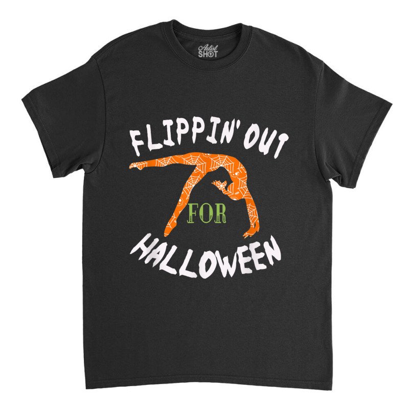 Girls Flipping Out For Halloween Gymnastics Gift Classic T-shirt | Artistshot