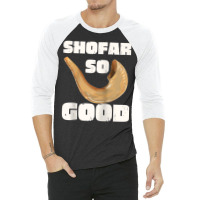 Rosh Hashanah Shofar So Good Jewish New Year Raglan Baseball Tee 3/4 Sleeve Shirt | Artistshot