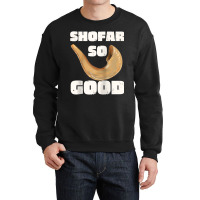 Rosh Hashanah Shofar So Good Jewish New Year Raglan Baseball Tee Crewneck Sweatshirt | Artistshot