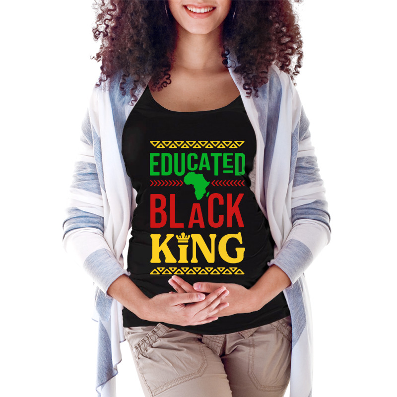 Educated Black King Maternity Scoop Neck T-shirt | Artistshot