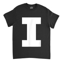 Letter I Capital Alphabet Monogram Initial Classic T-shirt | Artistshot