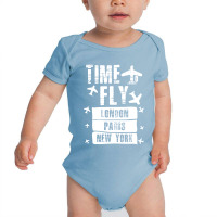 Time To Fly To London Paris New York Baby Bodysuit | Artistshot