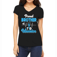 Proud Brother Of A T1d Warrior Diabetic Diabetes Awareness Women's V-neck T-shirt | Artistshot