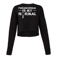 Paranormal Investigator Ghost Hunting Funny Gift Cropped Sweater | Artistshot